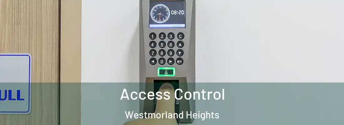 Access Control Westmorland Heights