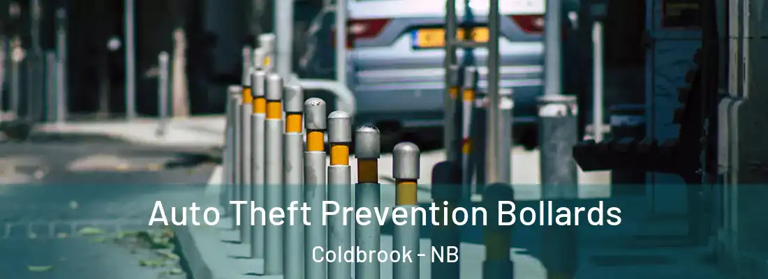 Auto Theft Prevention Bollards Coldbrook - NB