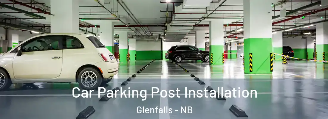 Car Parking Post Installation Glenfalls - NB
