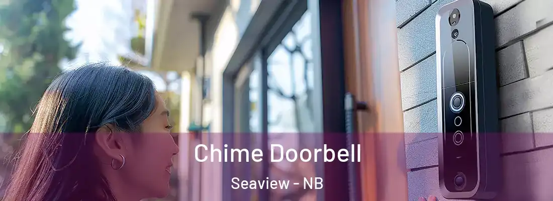 Chime Doorbell Seaview - NB