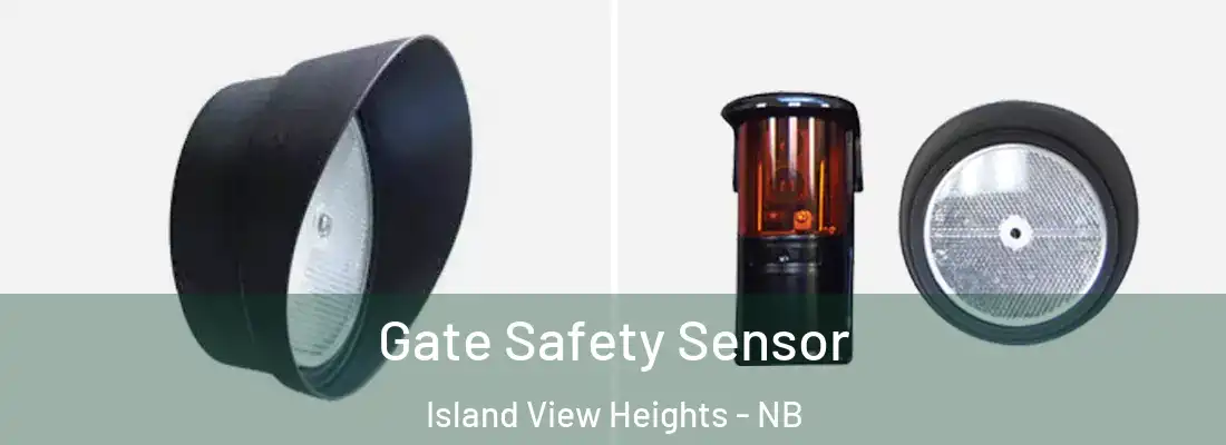 Gate Safety Sensor Island View Heights - NB