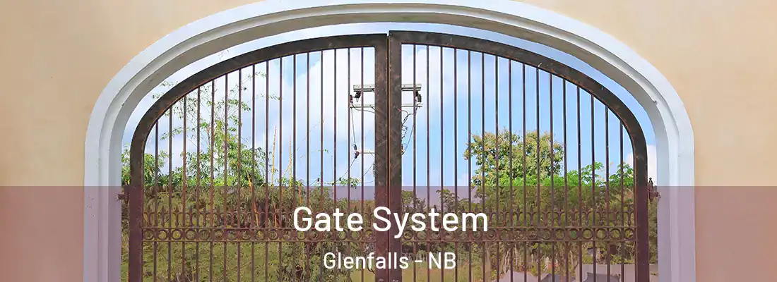 Gate System Glenfalls - NB