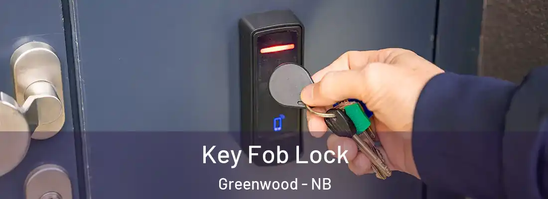 Key Fob Lock Greenwood - NB