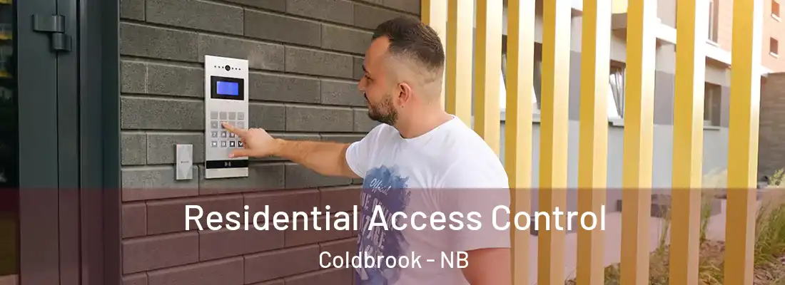 Residential Access Control Coldbrook - NB